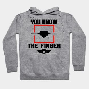 You know, the finger! Hoodie